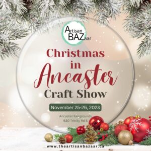 Christmas in Ancaster Craft Show