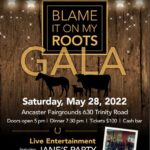 Blame It On My Roots Gala – May 28th, 2022